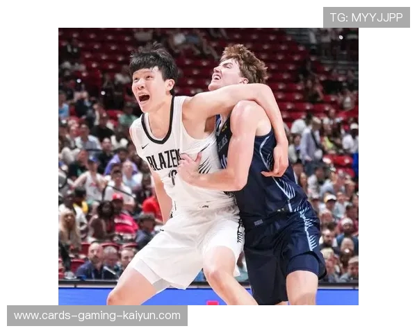 开拓者与灰熊对决,杨瀚森表现尚需提升